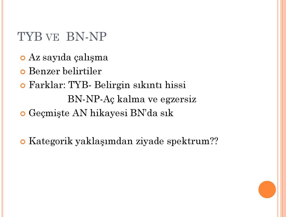 hissi BN-NP-Aç kalma ve egzersiz Geçmişte AN