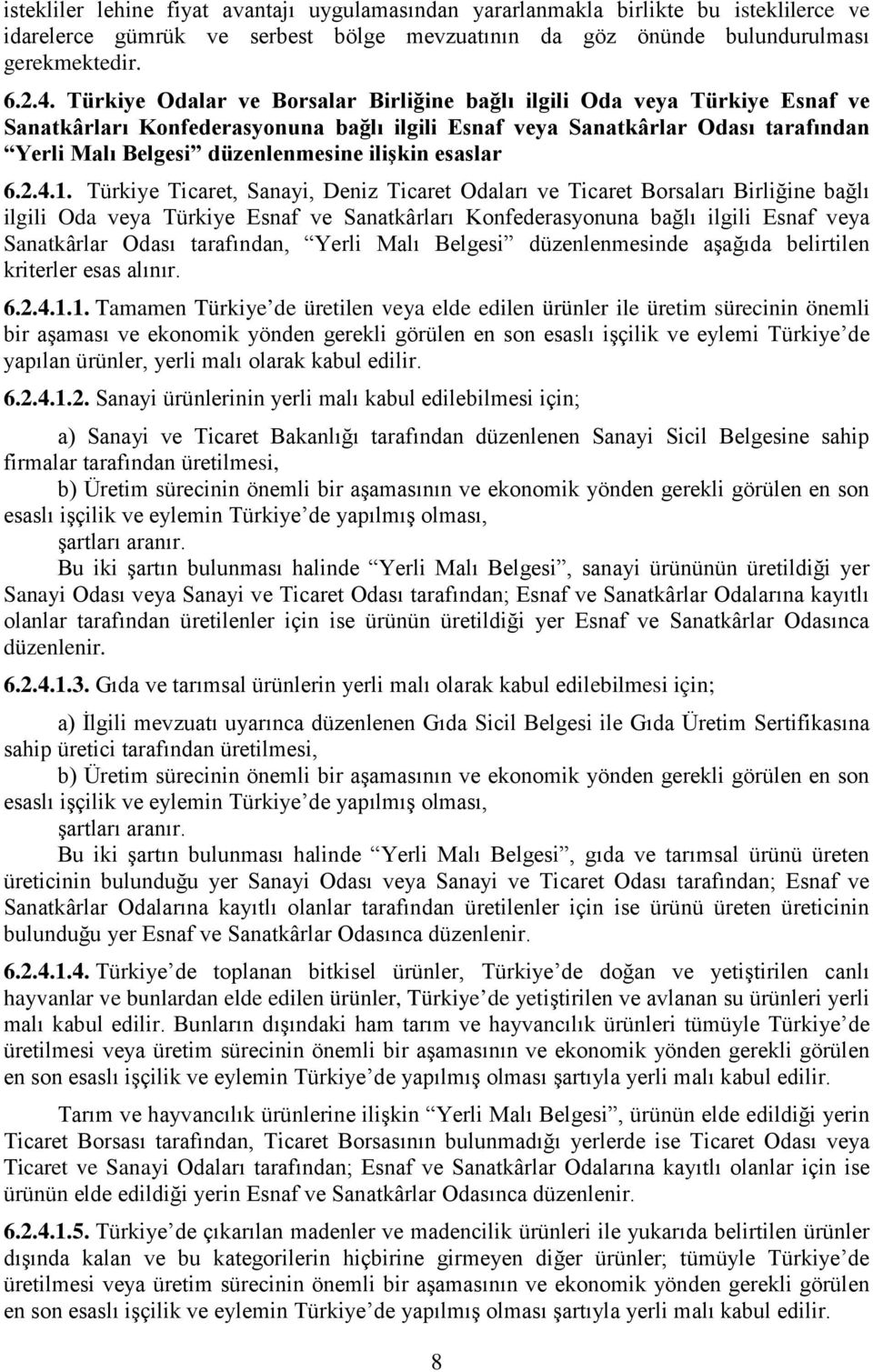 ilişkin esaslar 6.2.4.1.