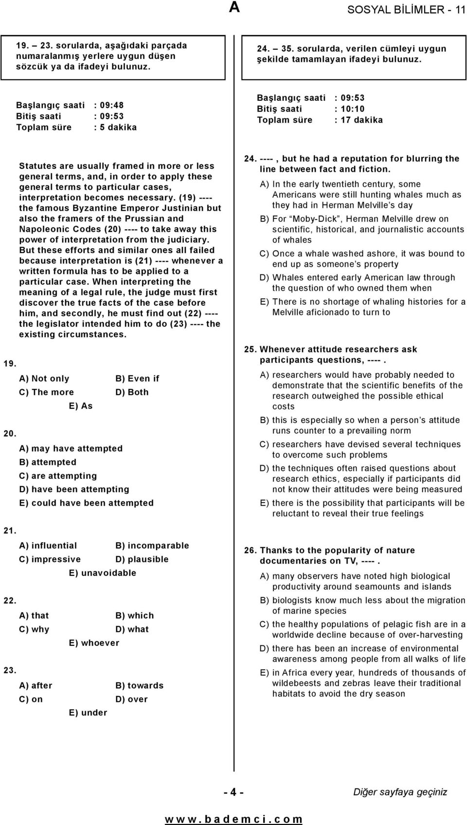 Statutes are usually framed in more or less general terms, and, in order to apply these general terms to particular cases, interpretation becomes necessary.