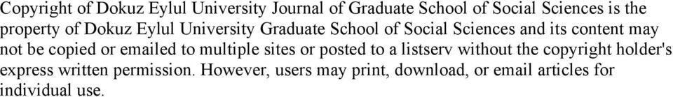 be copied or emailed to multiple sites or posted to a listserv without the copyright holder's