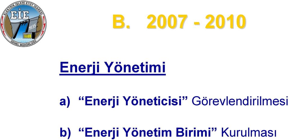 Yöneticisi