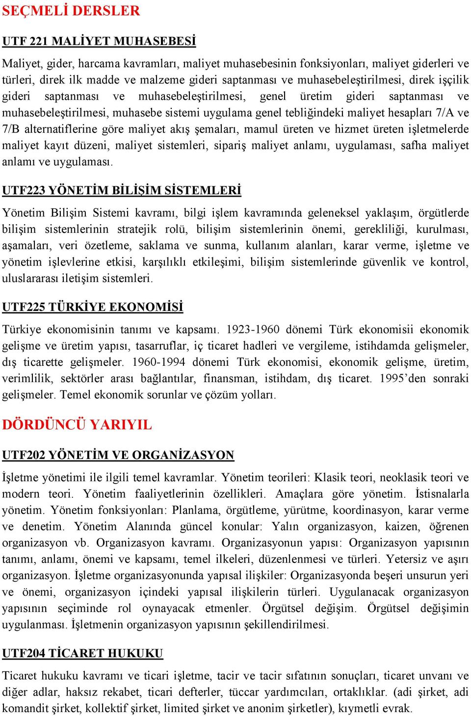 7/A ve 7/B alternatiflerine göre maliyet akış şemaları, mamul üreten ve hizmet üreten işletmelerde maliyet kayıt düzeni, maliyet sistemleri, sipariş maliyet anlamı, uygulaması, safha maliyet anlamı