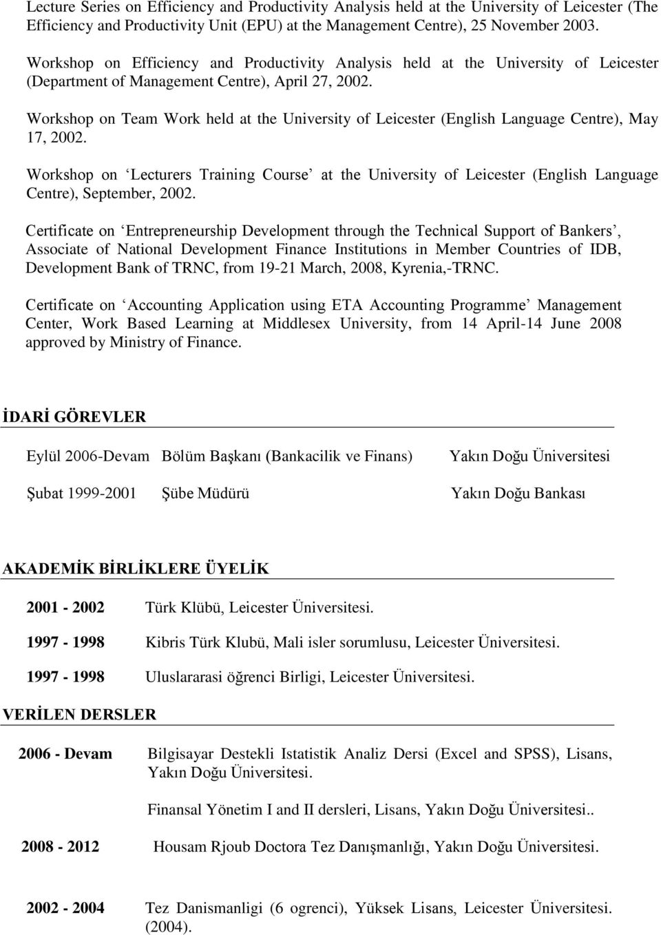 Workshop on Team Work held at the University of Leicester (English Language Centre), May 17, 2002.