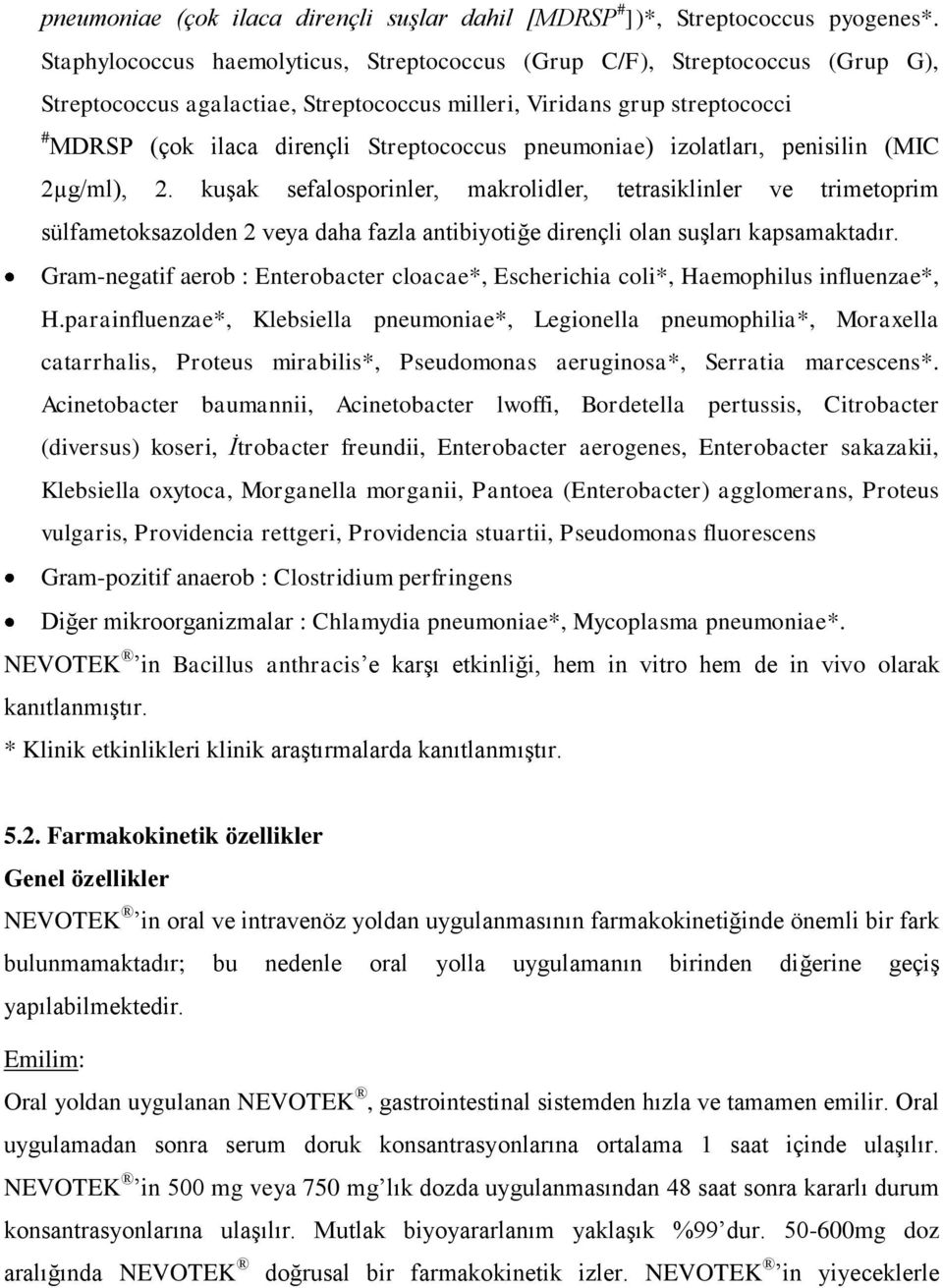 pneumoniae) izolatları, penisilin (MIC 2µg/ml), 2.