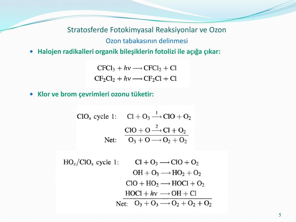 radikalleri organik bileşiklerin fotolizi ile