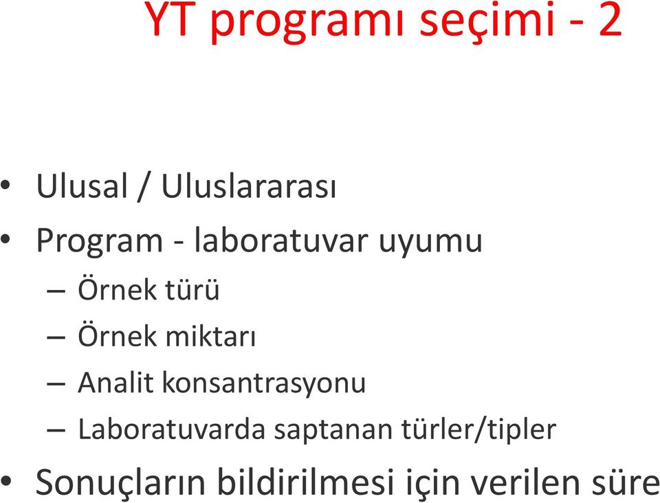 miktarı Analit konsantrasyonu Laboratuvarda