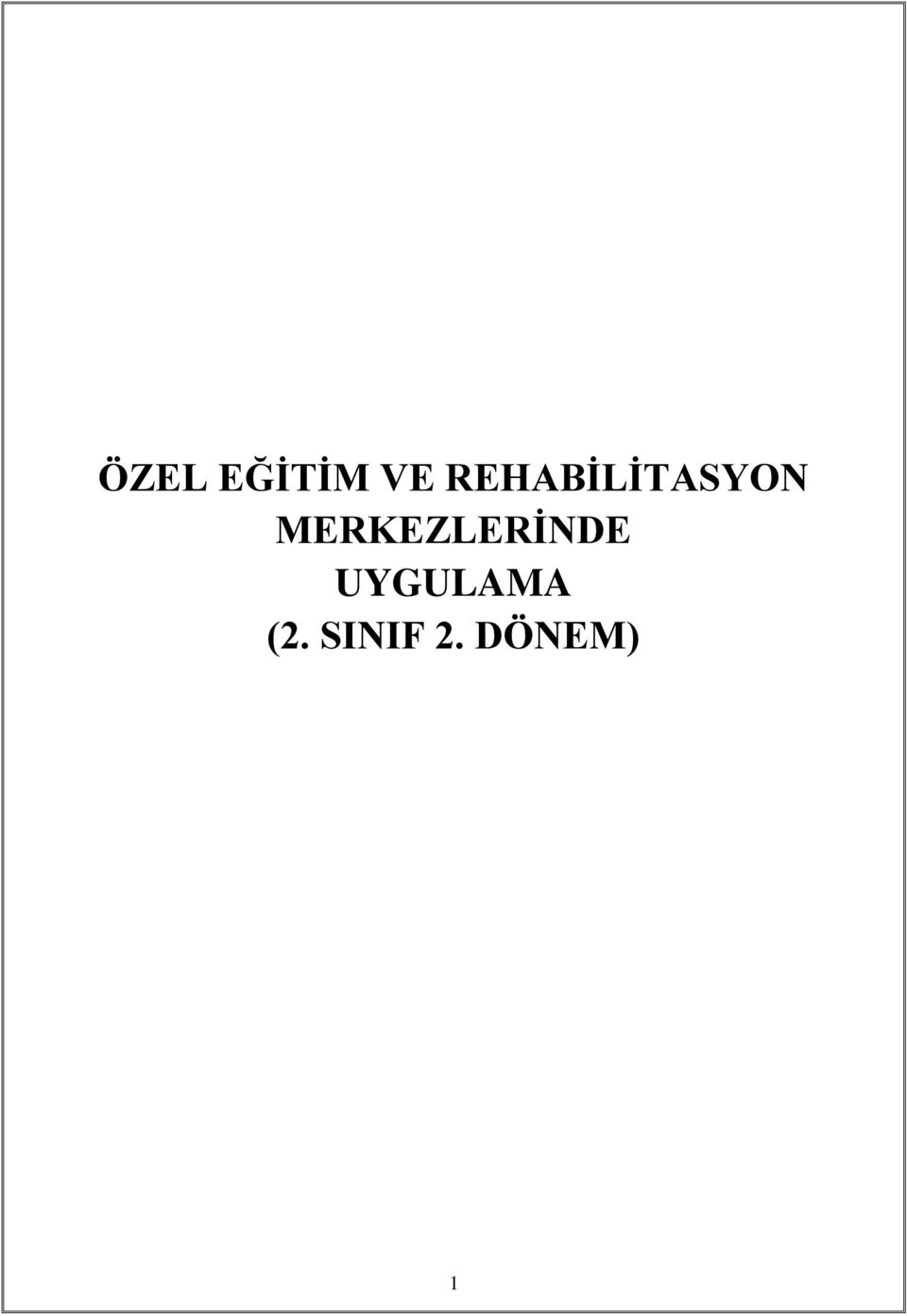 MERKEZLERİNDE