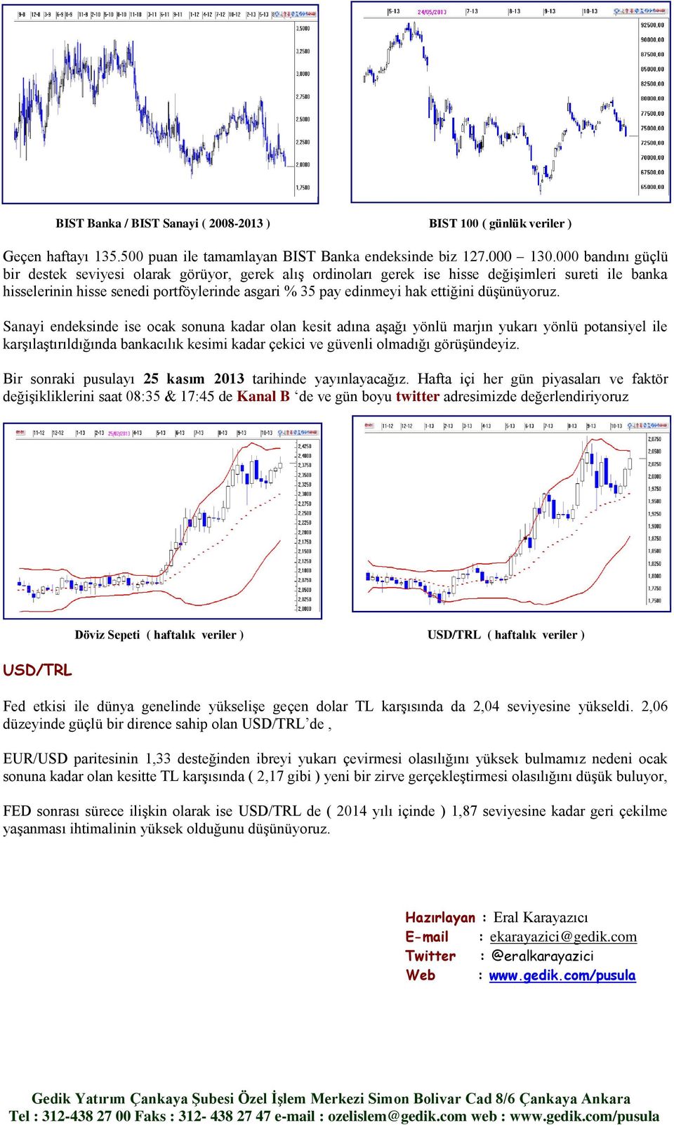 düşünüyoruz.