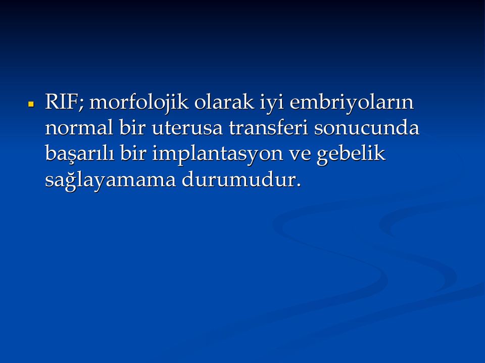 transferi sonucunda başarılı bir