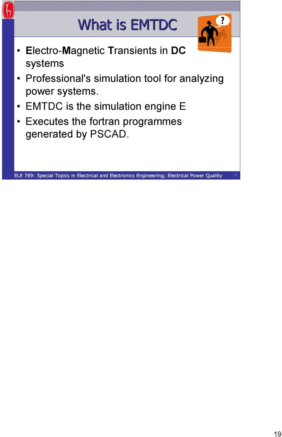 analyzing power systems.