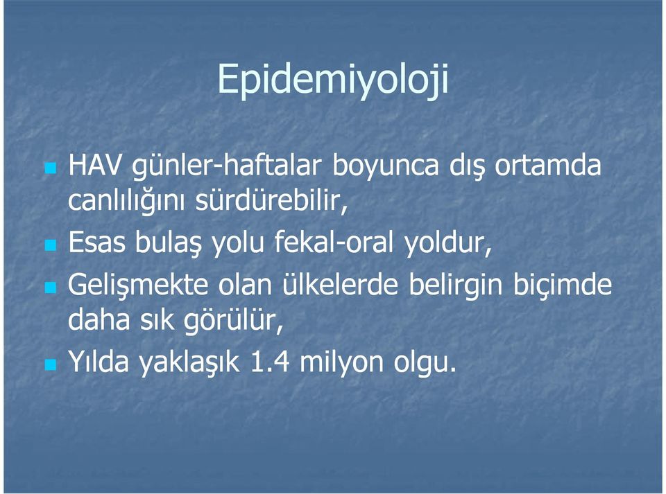 fekal-oral yoldur, Gelişmekte olan ülkelerde