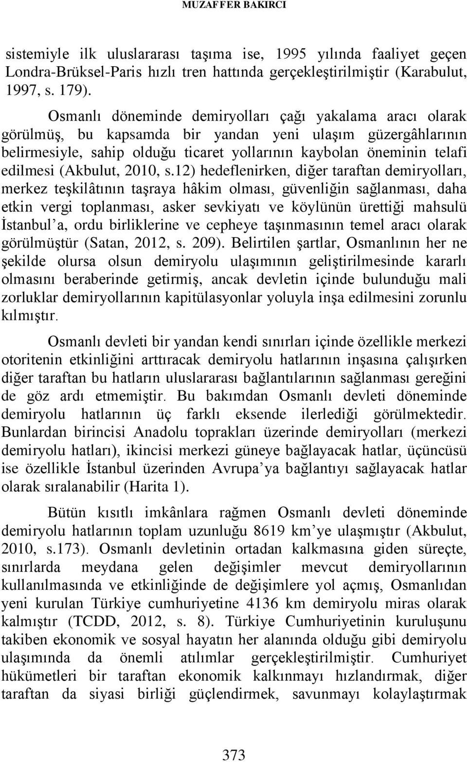 (Akbulut, 2010, s.