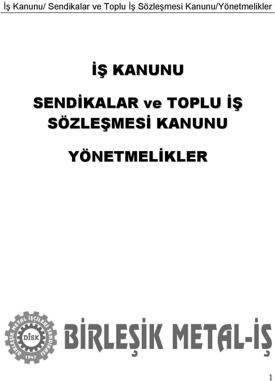 TOPLU İŞ