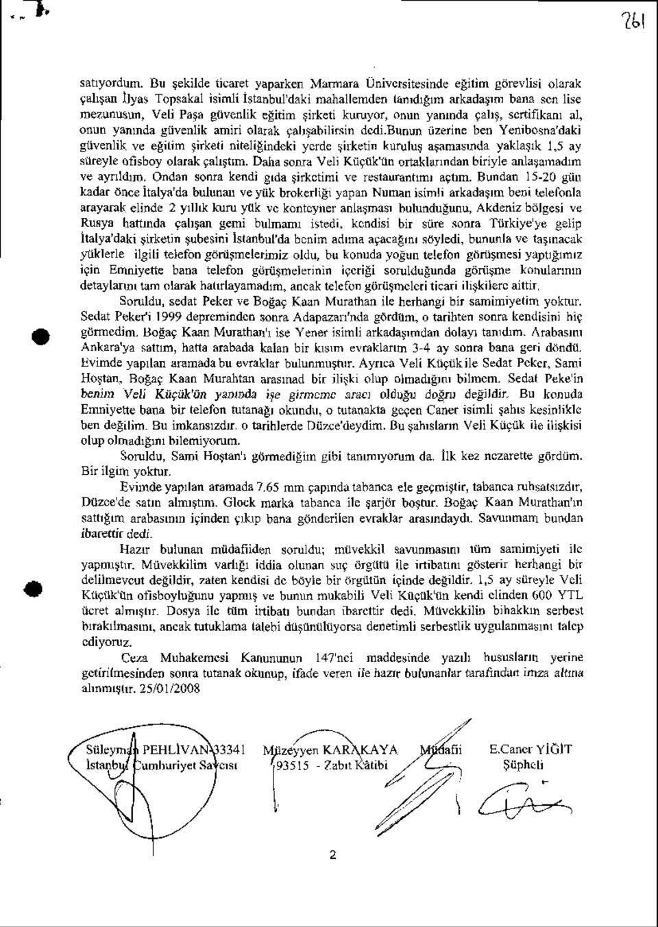 rulus afnasnda yaklai( 1.5 ay su yle otsbor olarak rall$m. Daha sonra veli Kngk l1n orrlklalndrn bniyle mla$n.dm ve aynldm. Ondrn sonra kendi gda Sirktini ve resrautunhn a9lm. Bundan 15-20 gnr ka.