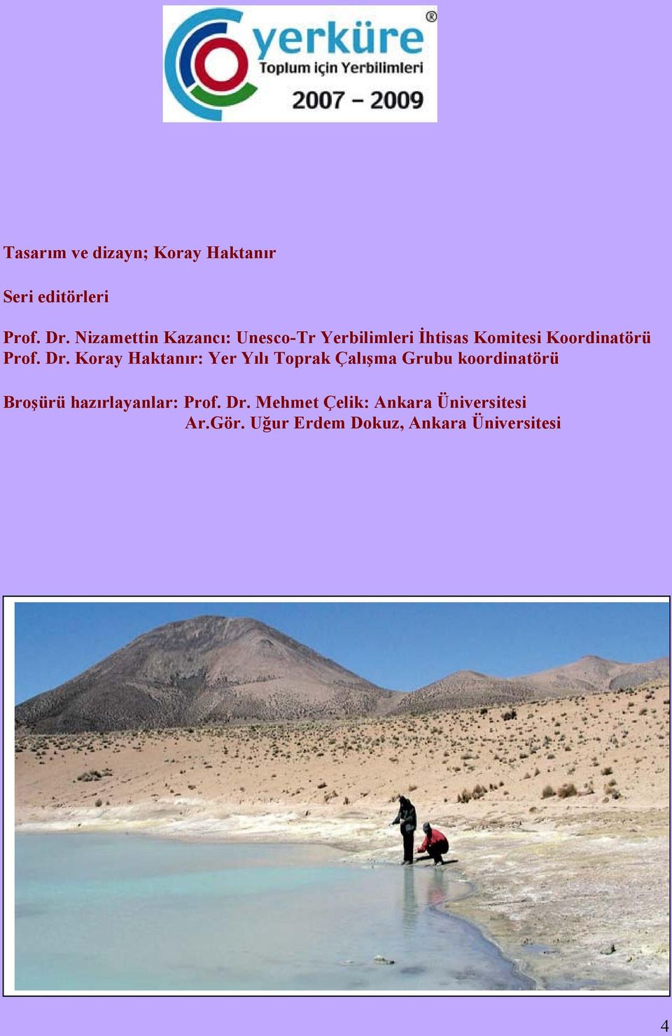 Dr. Koray Haktanır: Yer Yılı Toprak Çalışma Grubu koordinatörü Broşürü