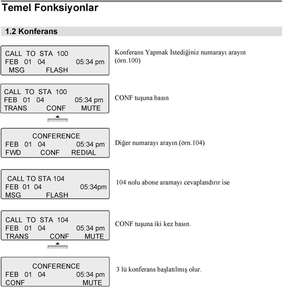 numarayı arayın.(örn.