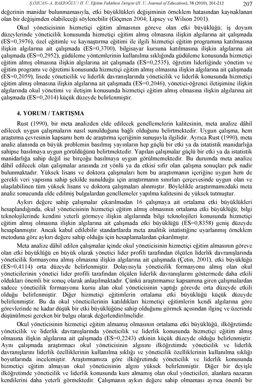 2004; Lipsey ve Wilson 2001).