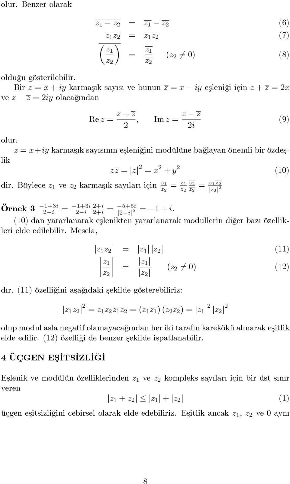 j ij (0) dan yararlanarak eşlenikten yararlanarak modullerin di¼ger ba öellikleri elde edilebilir. Mesela, d r.