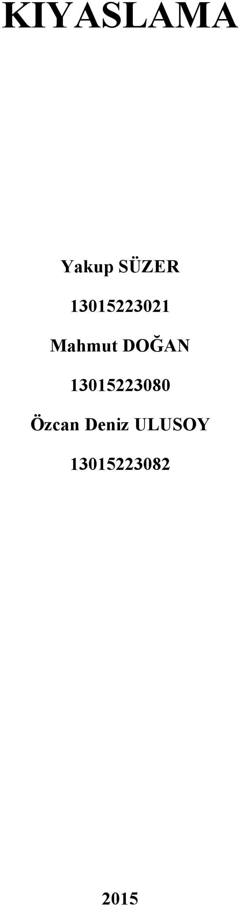 DOĞAN 13015223080 Özcan