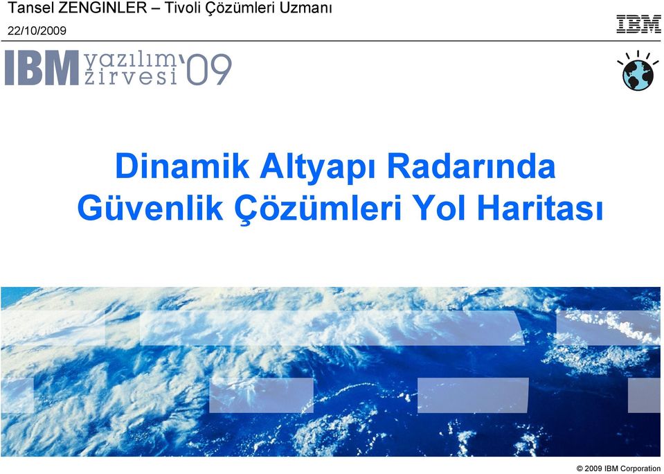 Dinamik Altyapı Radarında