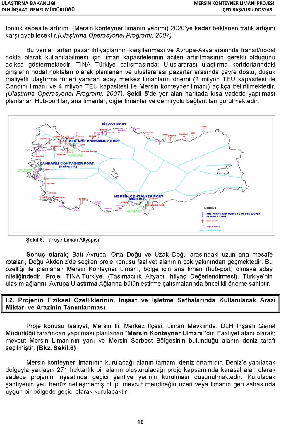 göstermektedir.