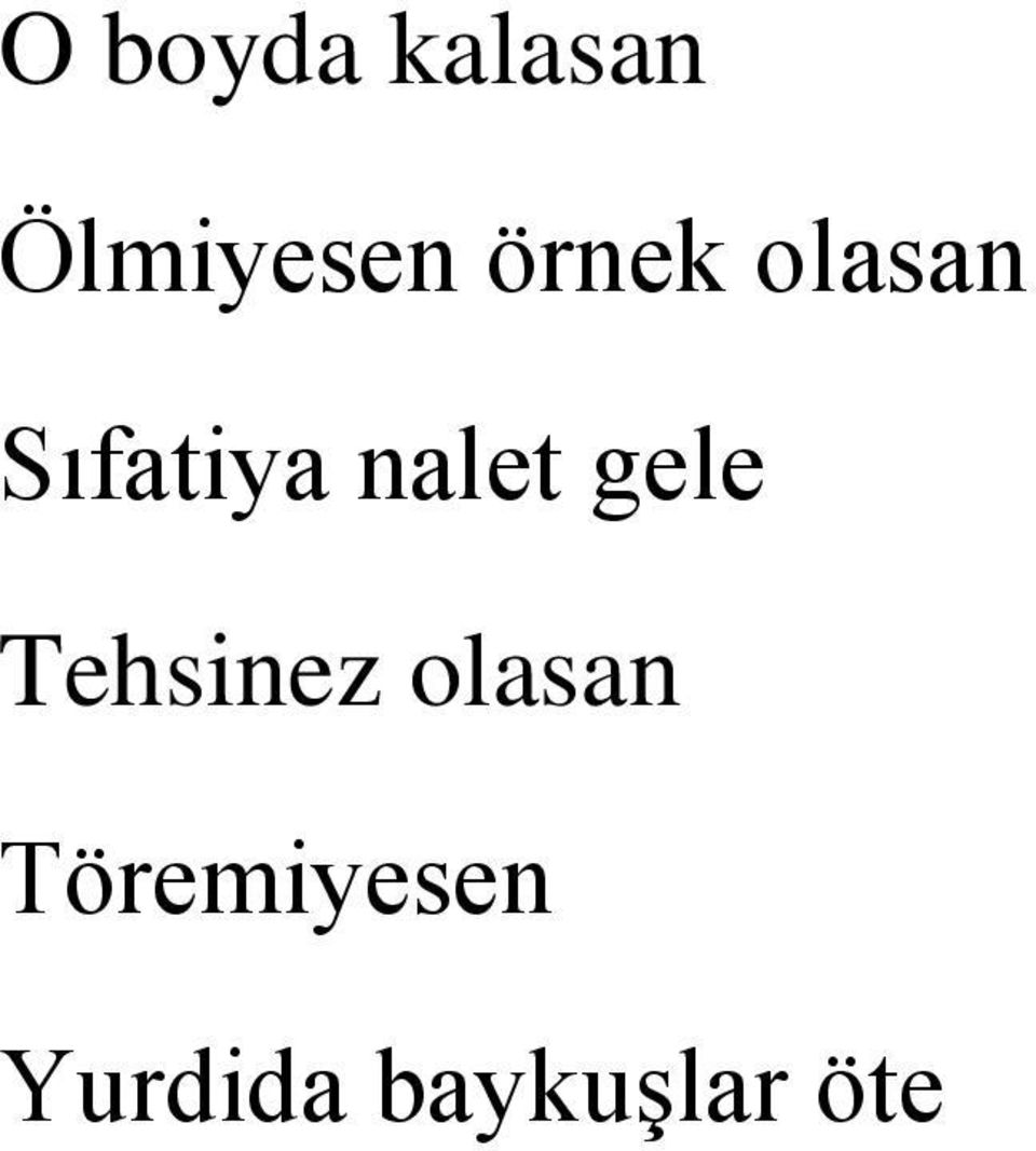 nalet gele Tehsinez olasan