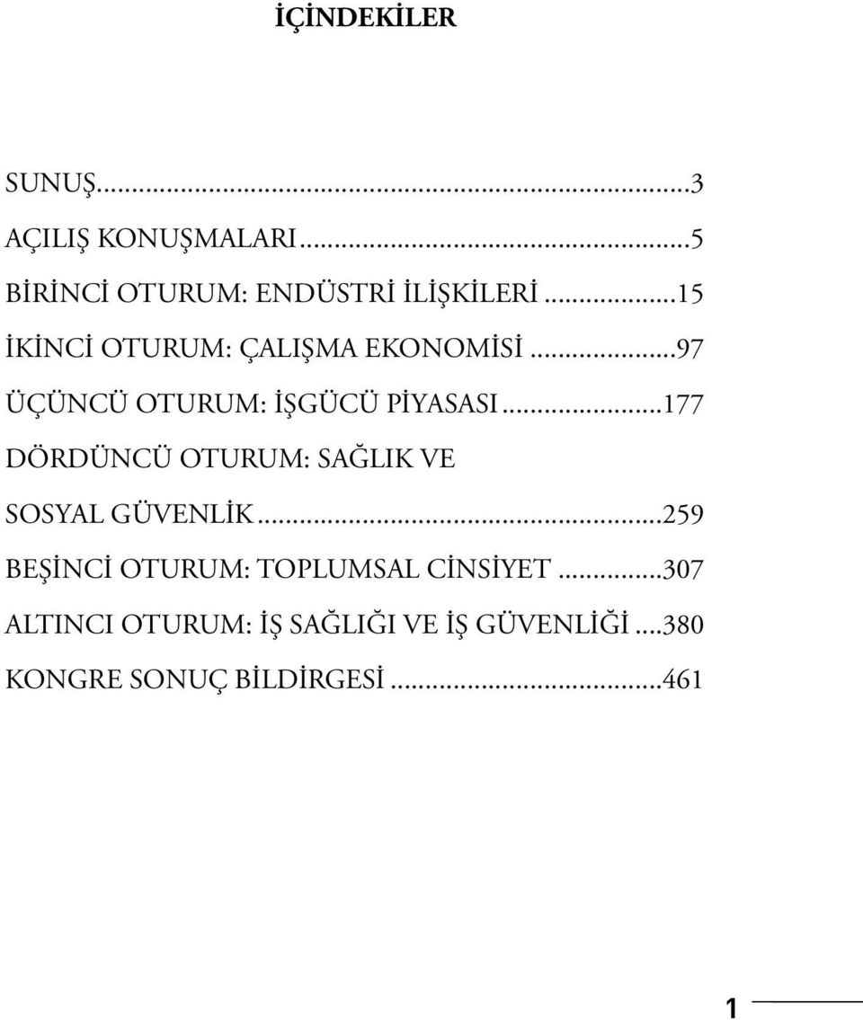 ..177 DÖRDÜNCÜ OTURUM: SAĞLIK VE SOSYAL GÜVENLİK.