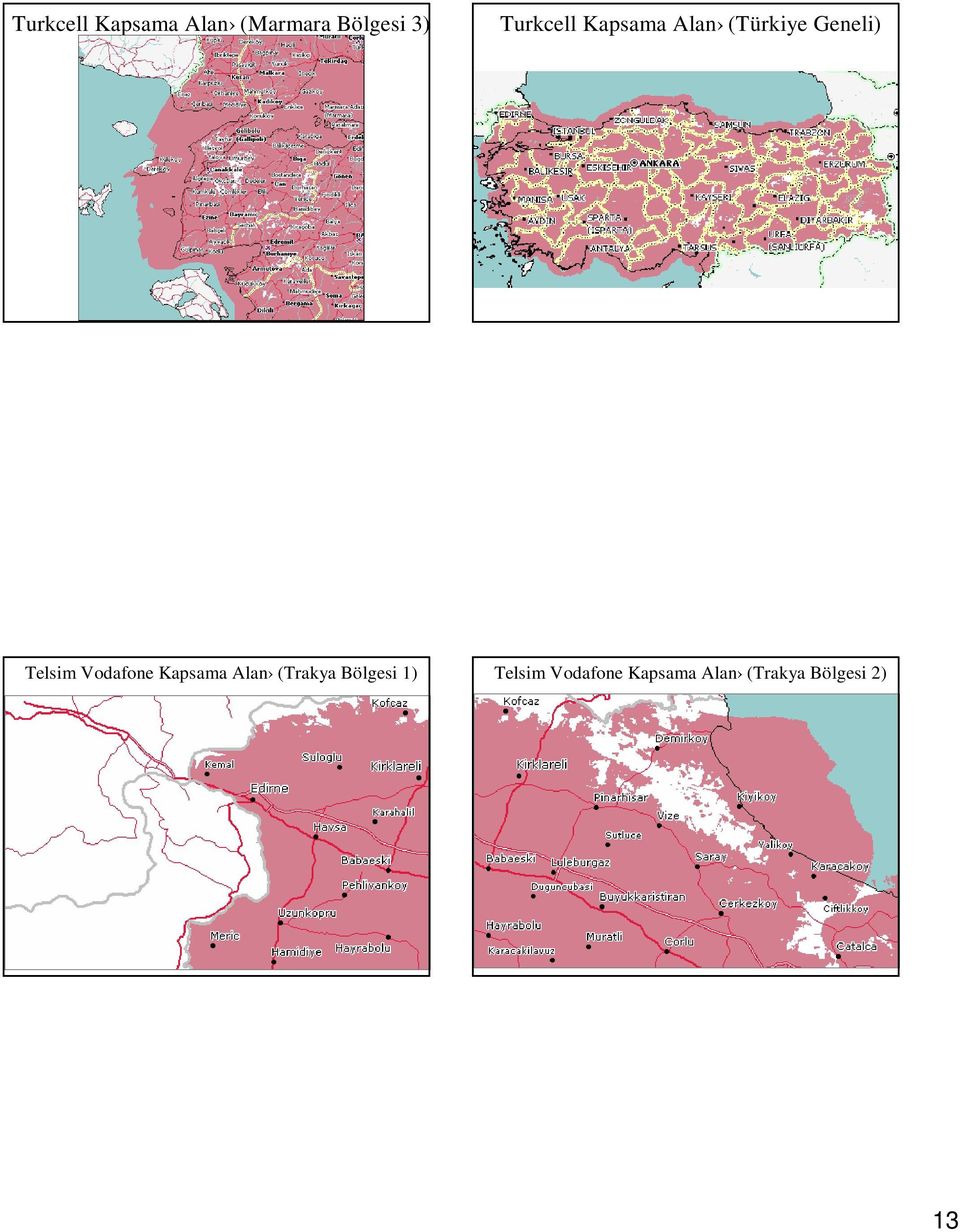 Telsim Vodafone Kapsama Alan (Trakya Bölgesi