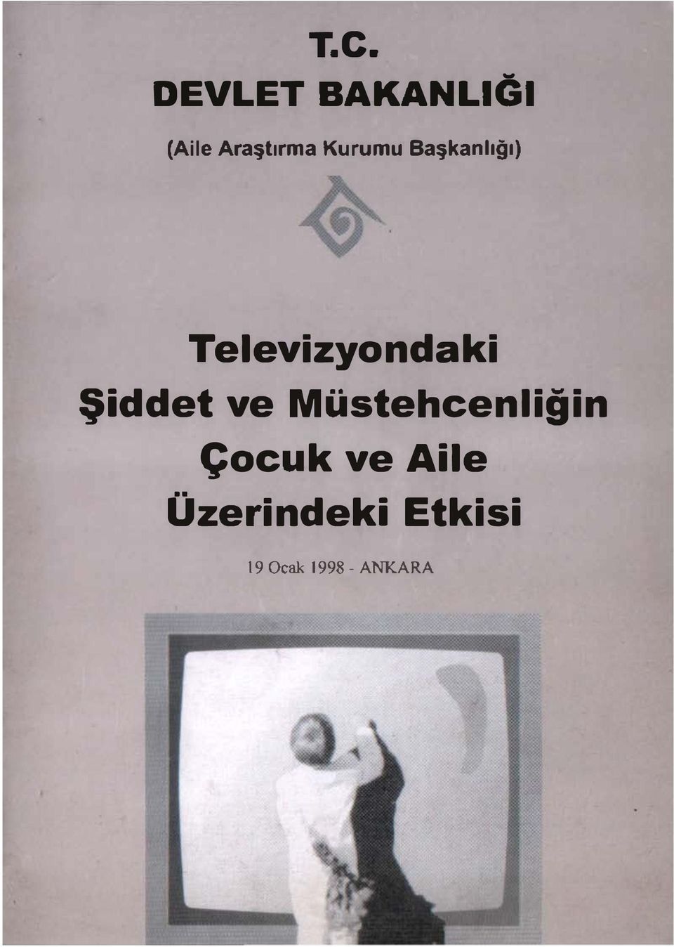 Televizyondaki Şiddet ve