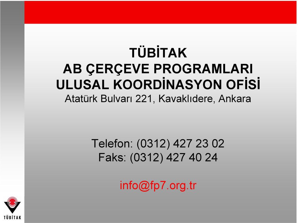 Kavaklıdere, Ankara Telefon: (0312) 427