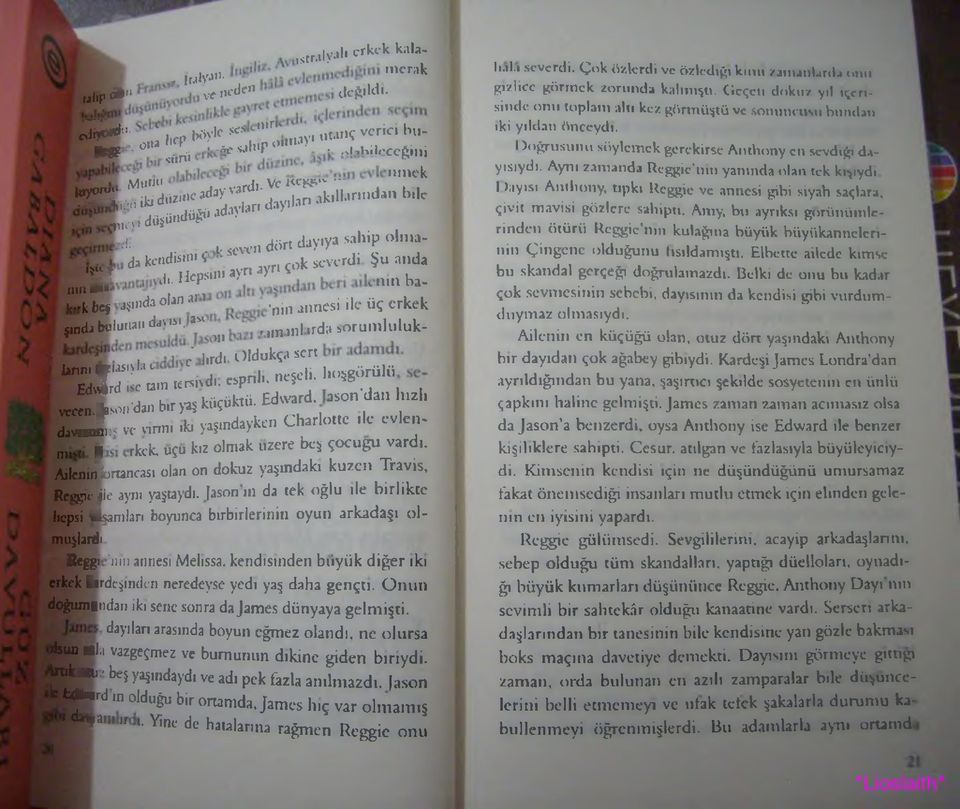 -ın,,d jn b,k ^ d û iü n d ü g i1^ k i- seven dört dayıya sahip olm a- H * kt' f ; 5 u n ayn ayn çok severdi Şu anda «td e r. ' nm b*. Ltok.fceş.ısında olan ar t ^ jım esj ile üç erkek j.adallu.m i.