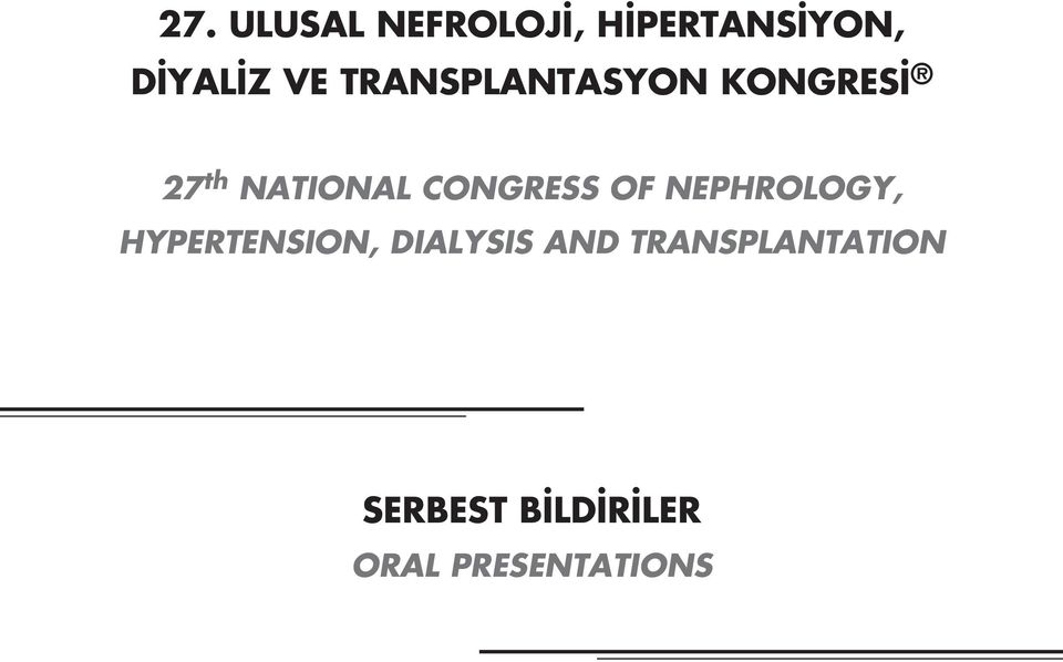 OF NEPHROLOGY, HYPERTENSION, DIALYSIS AND