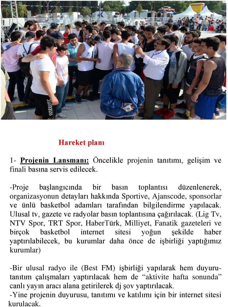 Ulusal tv, gazete ve radyolar basın toplantısına çağırılacak.