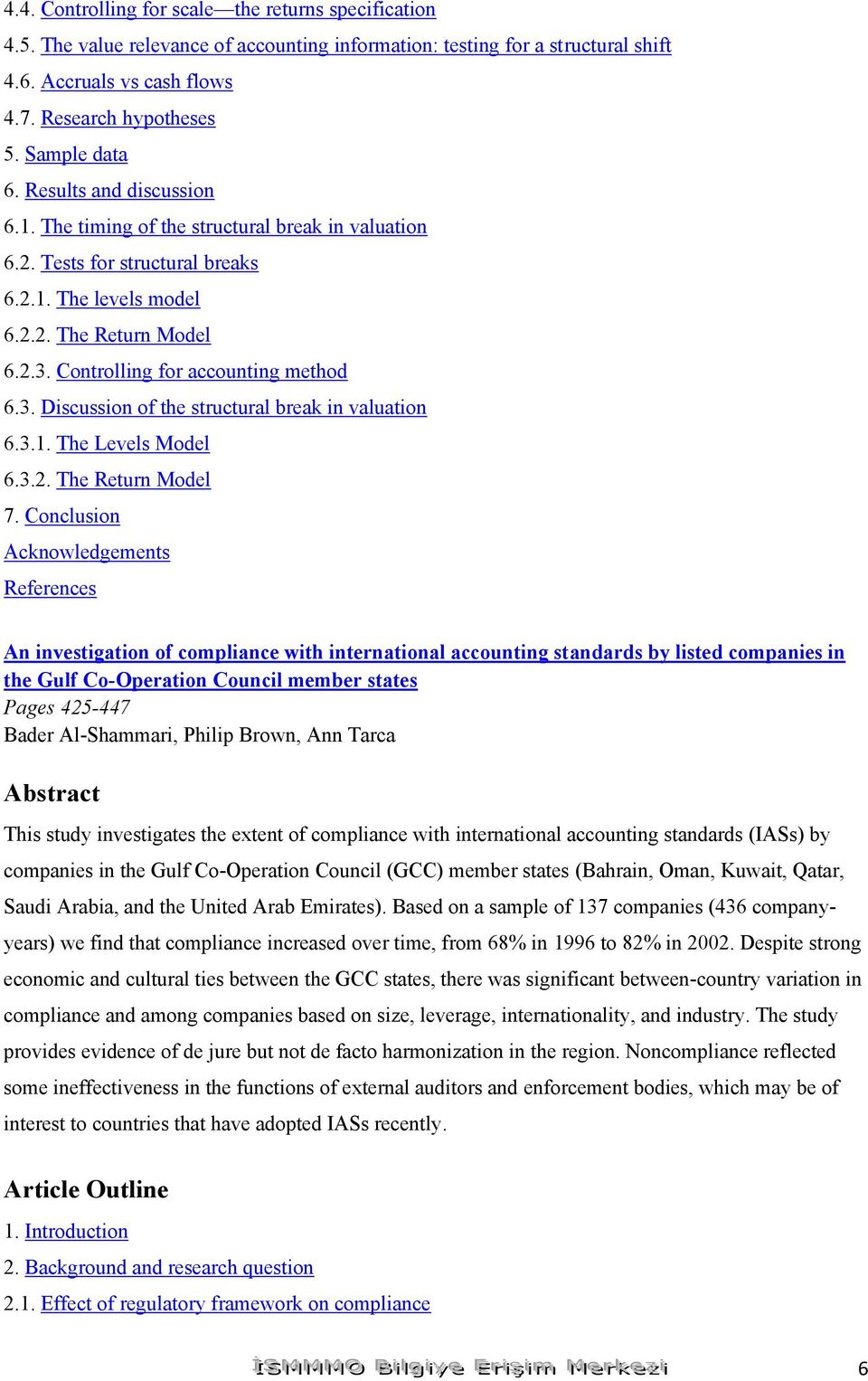 Controlling for accounting method 6.3. Discussion of the structural break in valuation 6.3.1. The Levels Model 6.3.2. The Return Model 7.