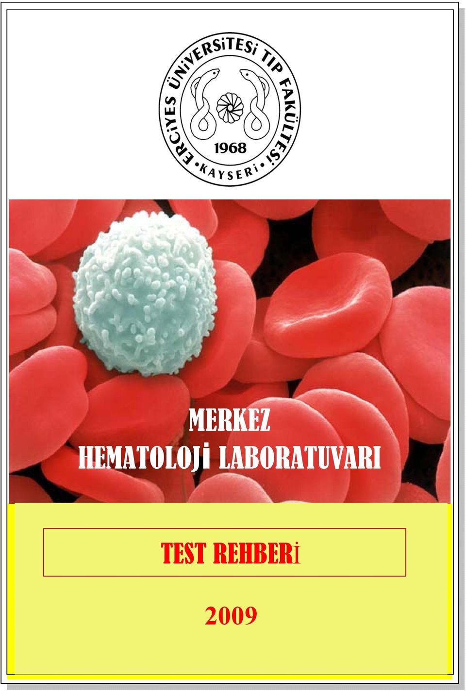 REHBERİ HEMATOLOJİ