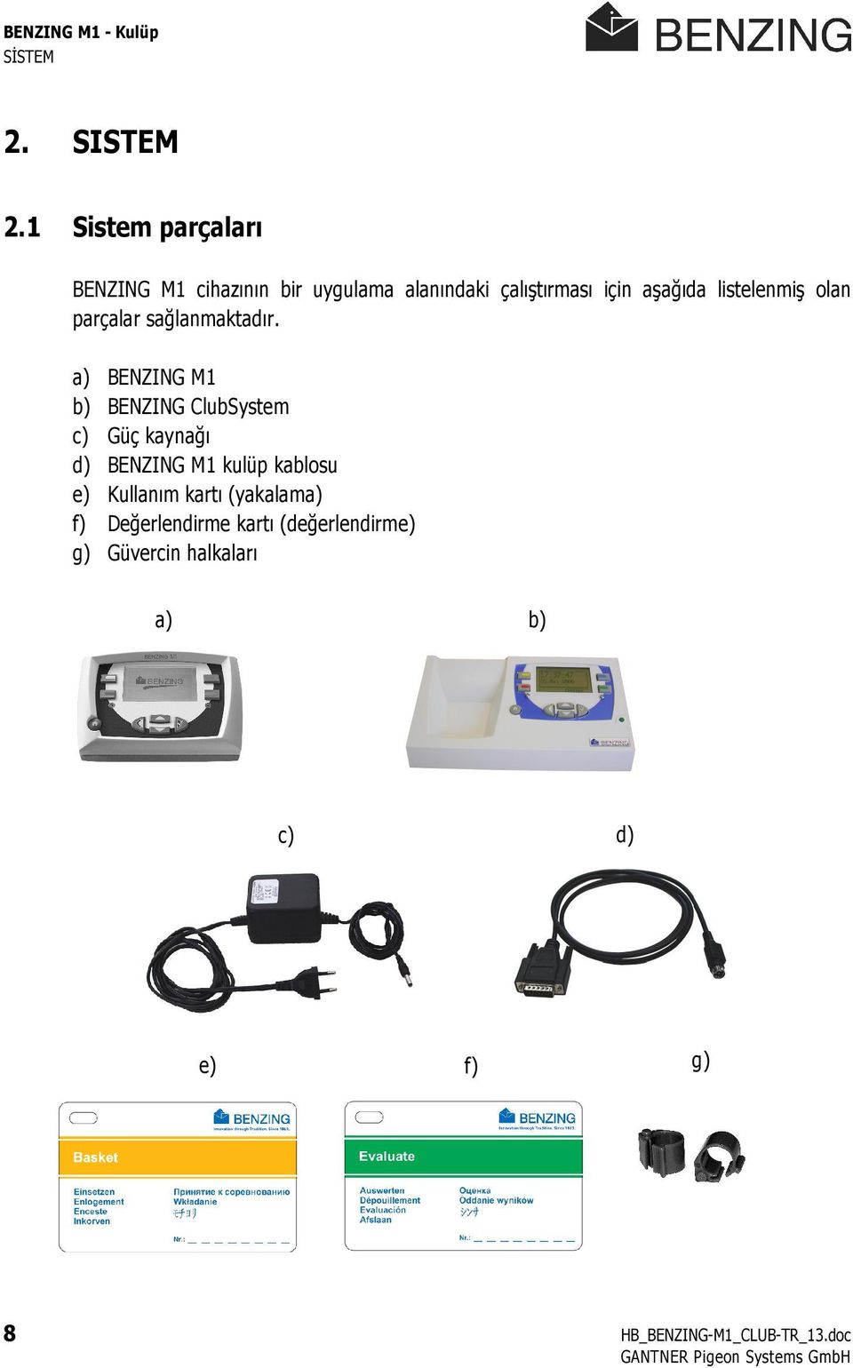 listelenmiş olan parçalar sağlanmaktadır.