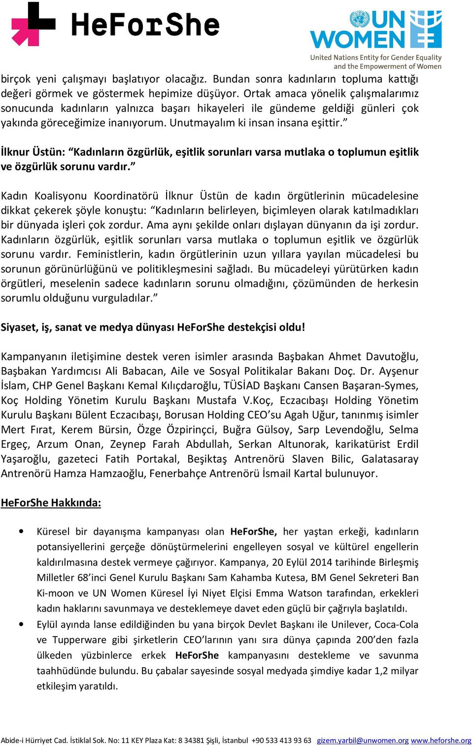 İlknur Üstün: Kadınların özgürlük, eşitlik sorunları varsa mutlaka o toplumun eşitlik ve özgürlük sorunu vardır.