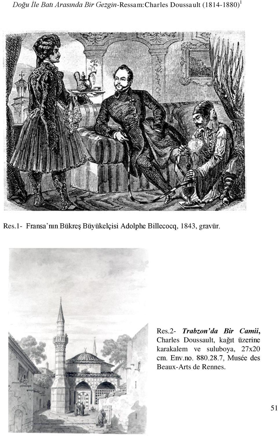 Res.2- Trabzon da Bir Camii, Charles Doussault, kağıt üzerine karakalem