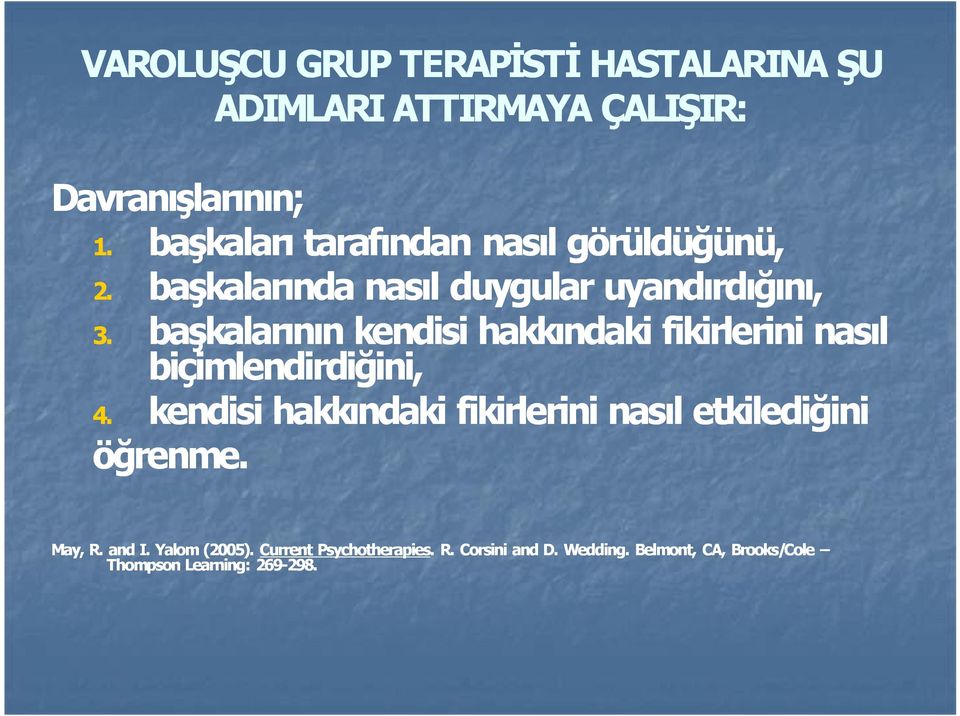 başkalar n n kendisi hakk ndaki fikirlerini nas l biçimlendirdiğini, 4.