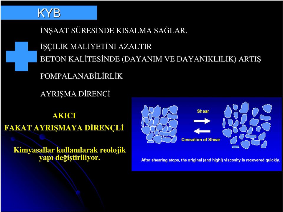 DAYANIKLILIK) ARTIŞ POMPALANABĐLĐRLĐK AYRIŞMA DĐRENCĐ