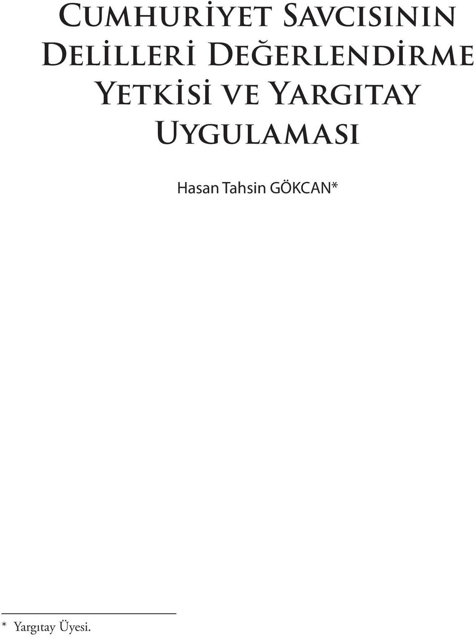 Yetkisi ve Yargıtay