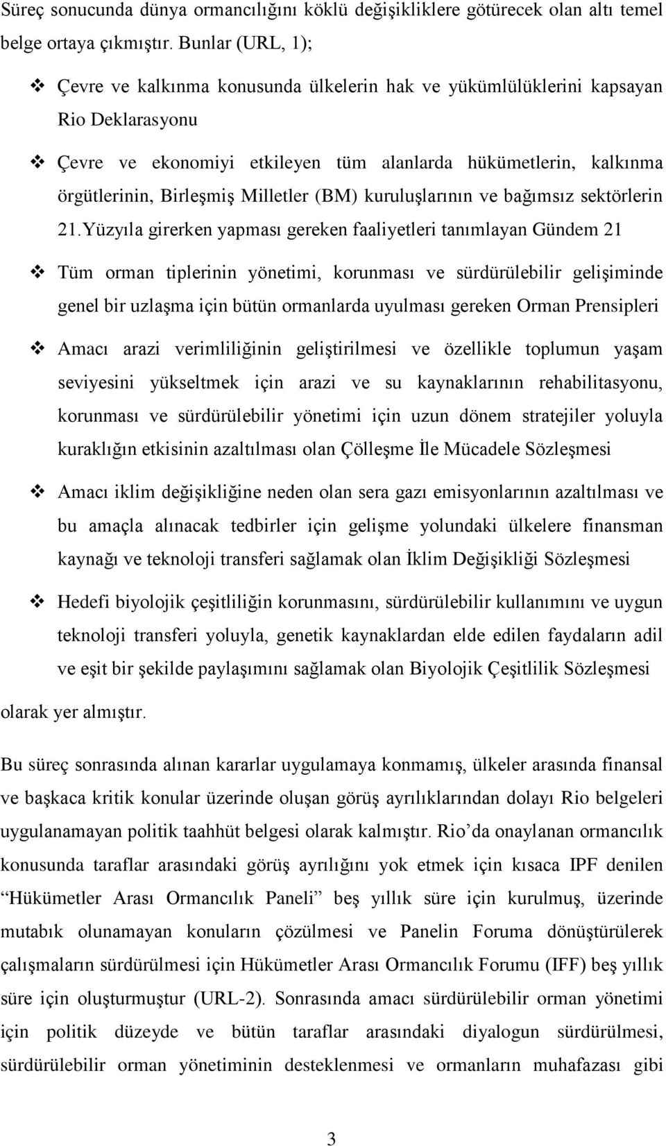 Milletler (BM) kuruluşlarının ve bağımsız sektörlerin 21.