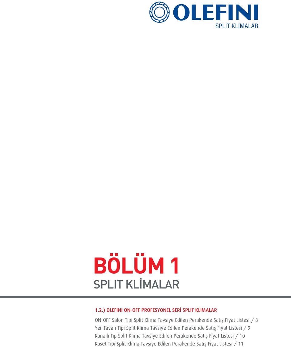 Perakende Sat fl Fiyat Listesi / 8 Yer-Tavan Tipi Split Klima Tavsiye Edilen Perakende Sat fl