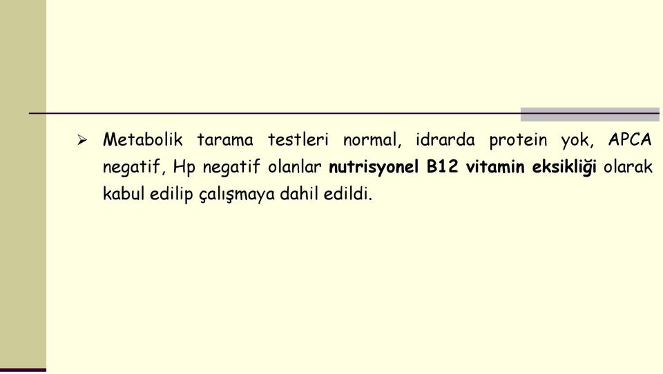 olanlar nutrisyonel B12 vitamin eksikliği