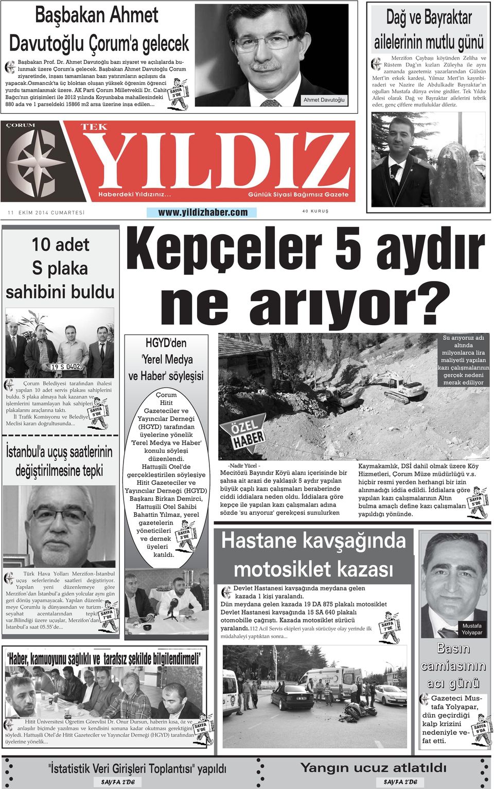 AK Parti Çorum Milletvekili Dr. Cahit Baðcý'nýn giriþimleri ile yýlýnda Koyunbaba mahallesindeki 88 ada ve parseldeki 8 m arsa üzerine inþa edilen.