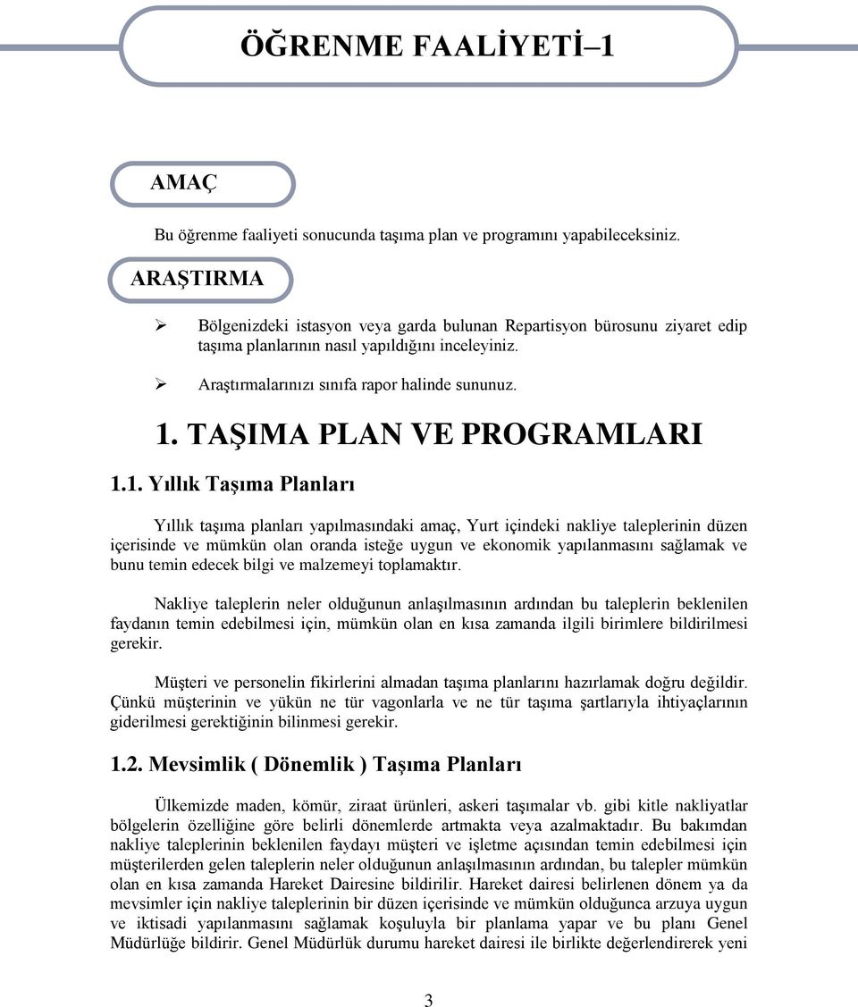 TAġIMA PLAN VE PROGRAMLARI 1.