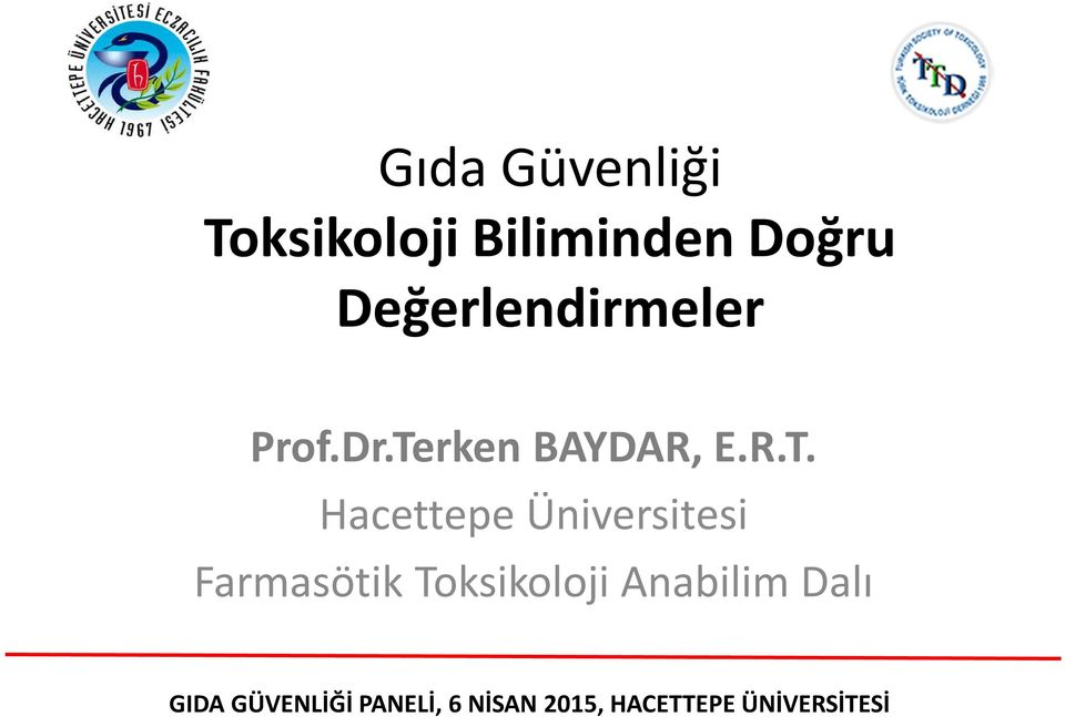 rken BAYDAR, E.R.T.