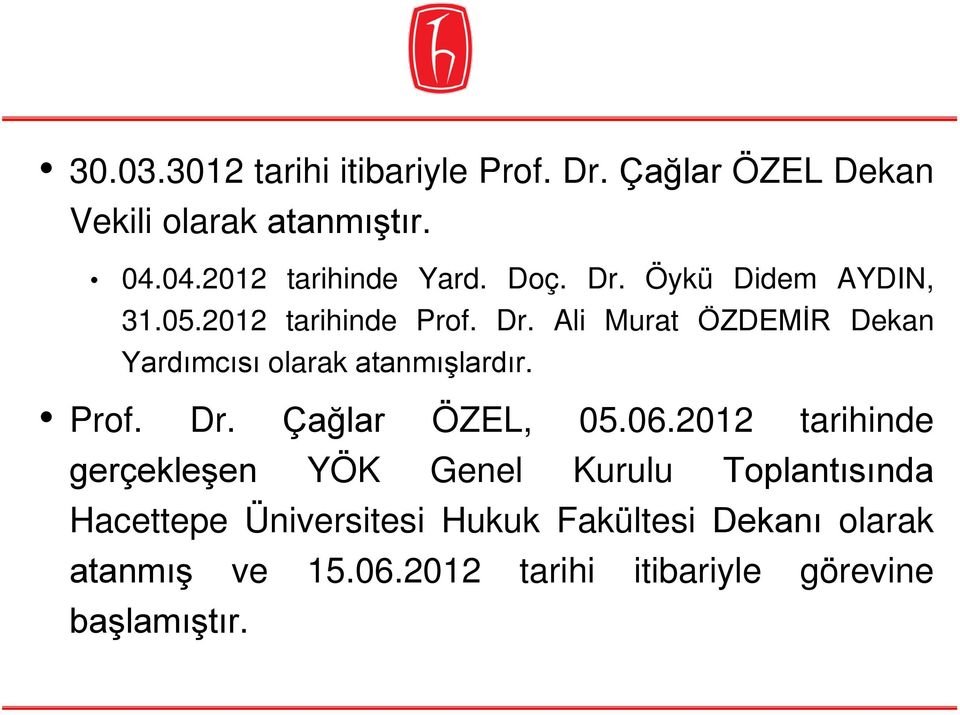 Prof. Dr. Çağlar ÖZEL, 05.06.