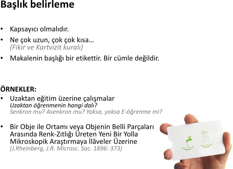 ÖRNEKLER: Uzaktan eğitim üzerine çalışmalar Uzaktan öğrenmenin hangi dalı? Senkron mu? Asenkron mu?