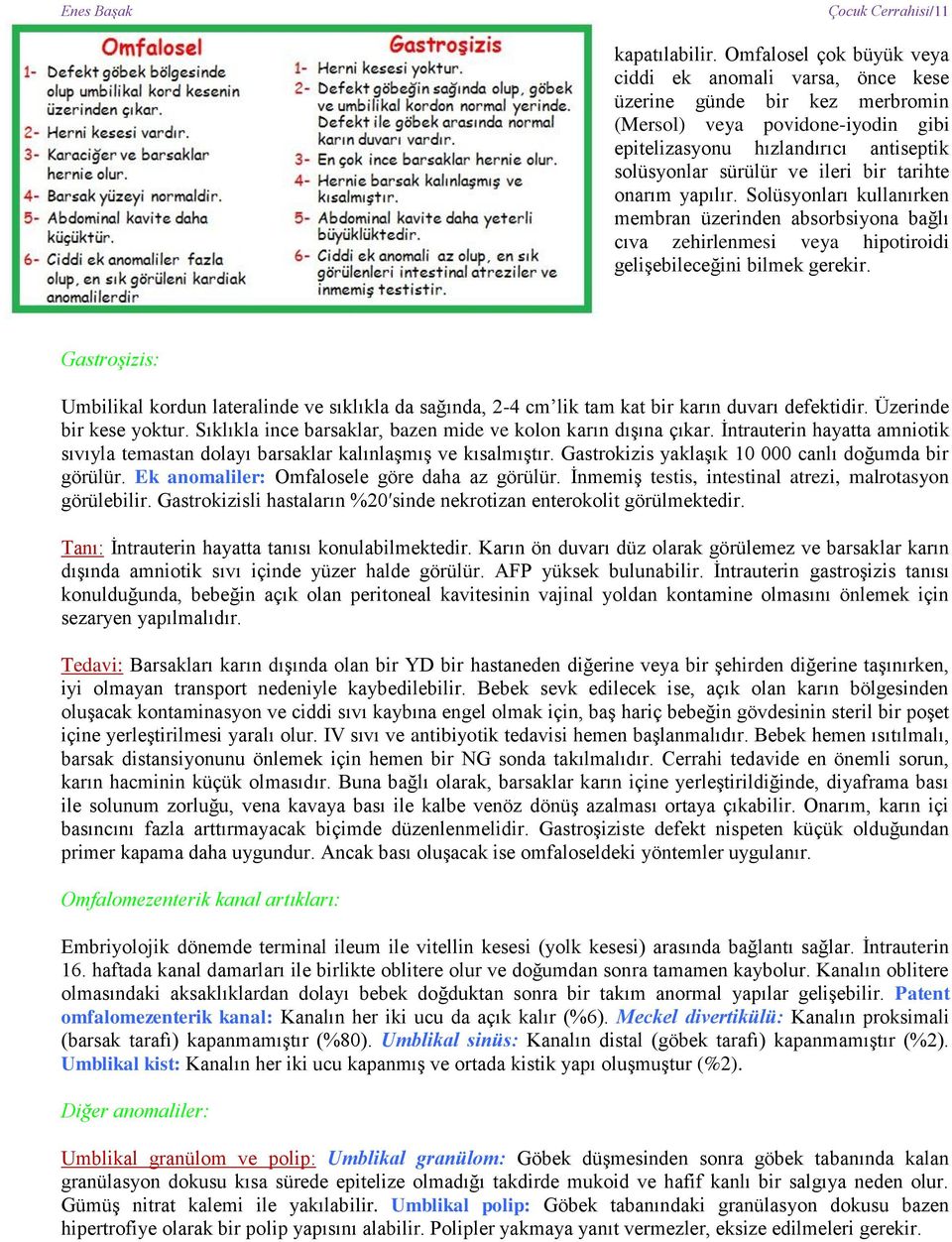 tarihte onarım yapılır. Solüsyonları kullanırken membran üzerinden absorbsiyona bağlı cıva zehirlenmesi veya hipotiroidi gelişebileceğini bilmek gerekir.